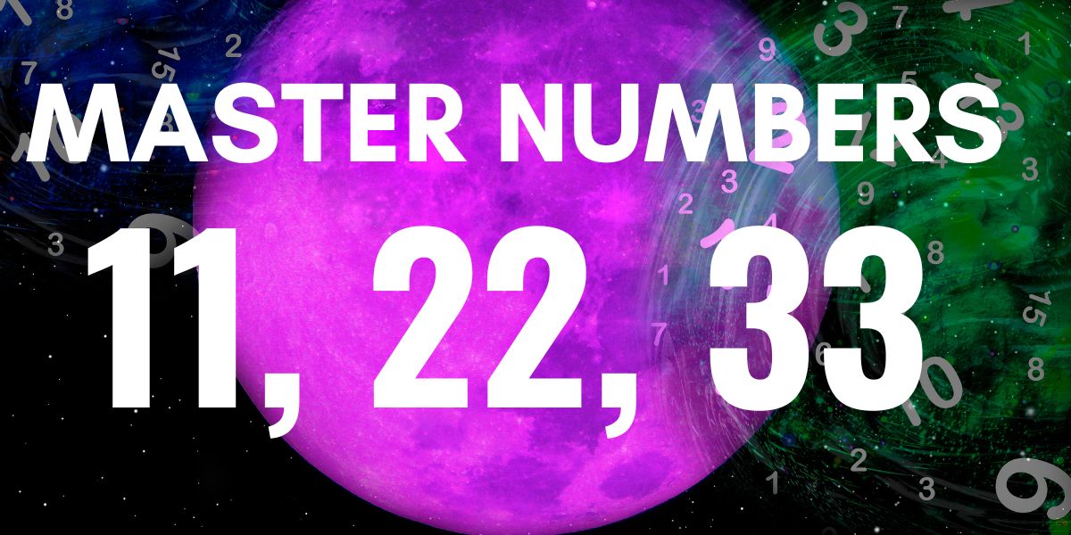 Meaning Of Master Numbers